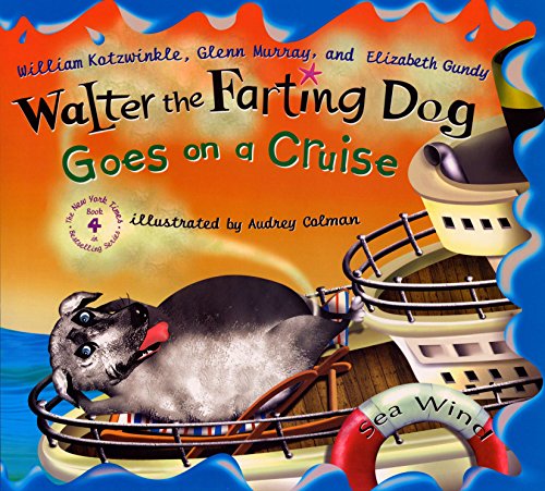 Walter the Farting Dog Goes on a Cruise