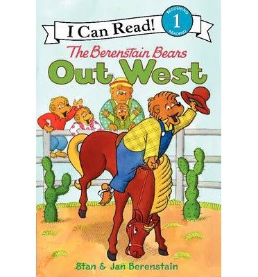 The Berenstain Bears Out West (I Can Read!)