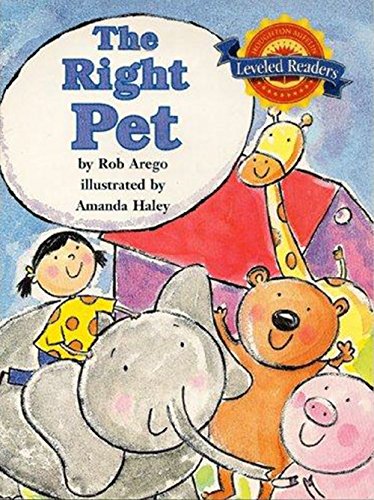 Houghton Mifflin Reading Leveled Readers: Level 2.1.2 Bel Lv The Right Pet