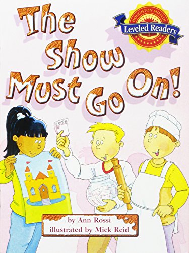 Houghton Mifflin Reading Leveled Readers: Level 2.6.3 On Lvl The Show Must Go On!