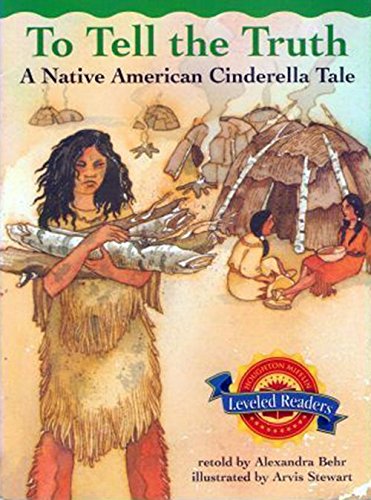 Houghton Mifflin Reading Leveled Readers: Fo Fairytale 3.5.4 Lang to Tell the Truth