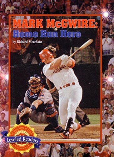 Houghton Mifflin Reading Leveled Readers: Level 4.5.3 Bel LV Mark McGwire: Home Run Hero