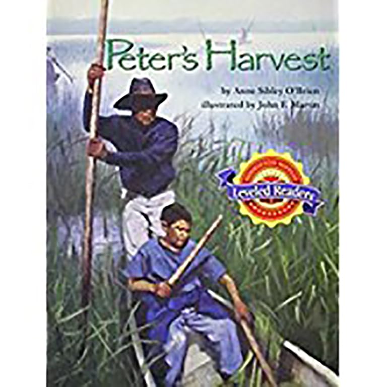 Peter's Harvest: Level 4.6.1 Bel Lv (Houghton Mifflin Reading Leveled Readers)