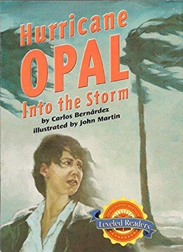 Houghton Mifflin Reading Leveled Readers: Level 5.1.2 on LVL Hurricane Opal: Into the Storm