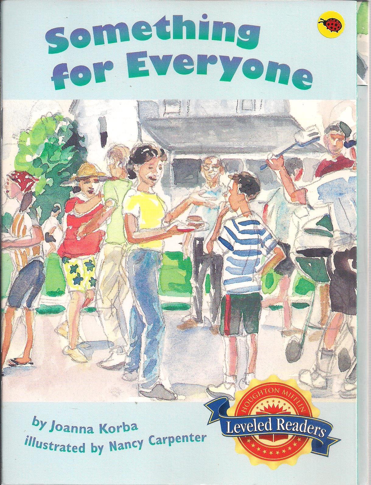 Houghton Mifflin Reading Leveled Readers: Level 5.4.1 Bel LV Something for Everyone