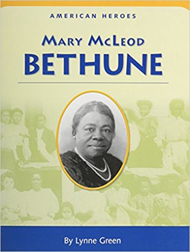 Houghton Mifflin Social Studies: American Hero Biographies Level 3 Mary Mcleod Bethune