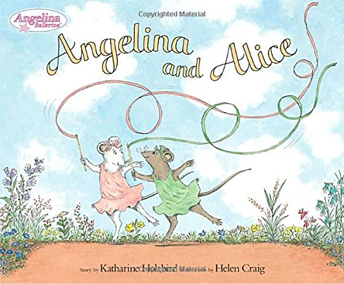 Angelina and Alice (Angelina Ballerina)