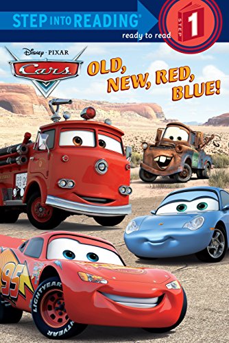 Old, New, Red, Blue! (Step into Reading) (Cars movie tie in)