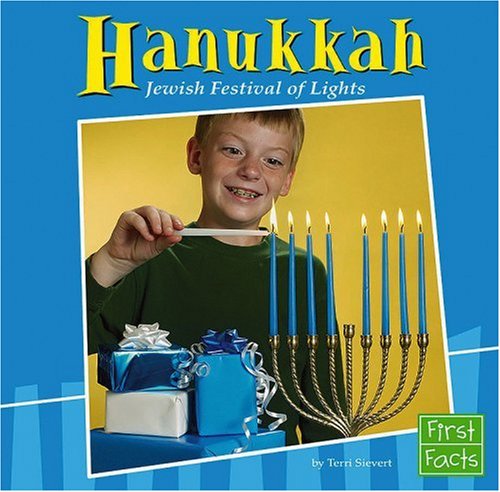 Hanukkah: Jewish Festival of Lights (Holidays and Culture)