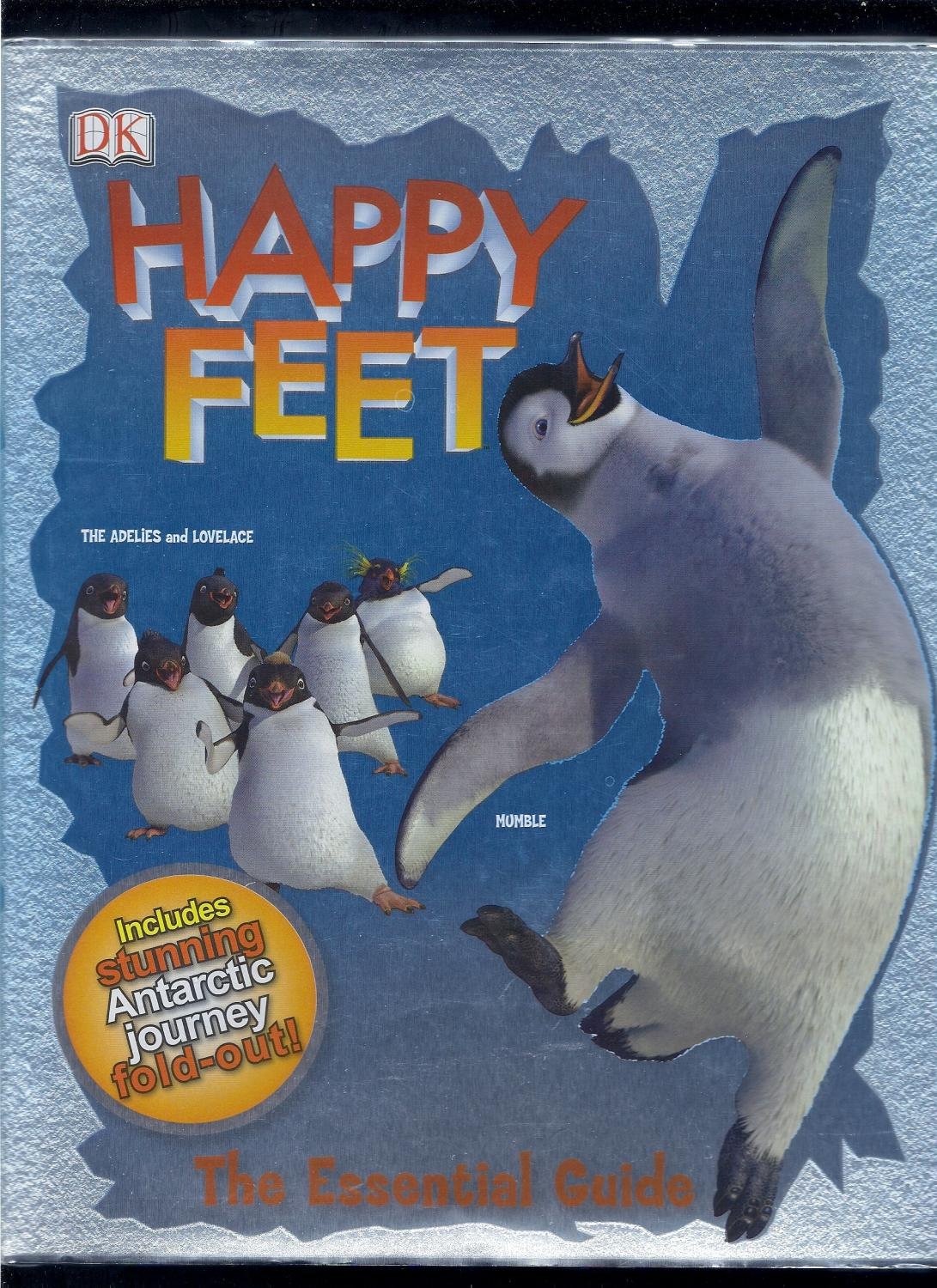 Happy Feet: The Essential Guide