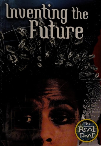 Inventing the future