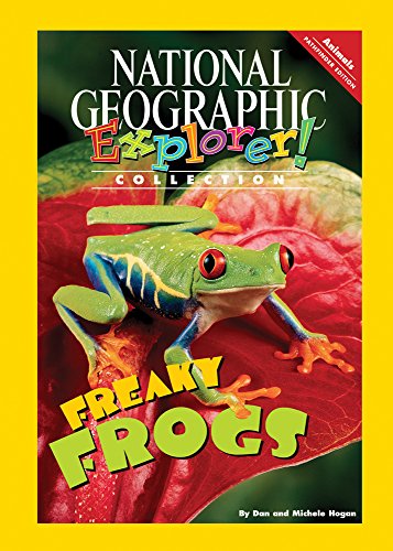 Explorer Books (Pathfinder Science: Animals): Freaky Frogs