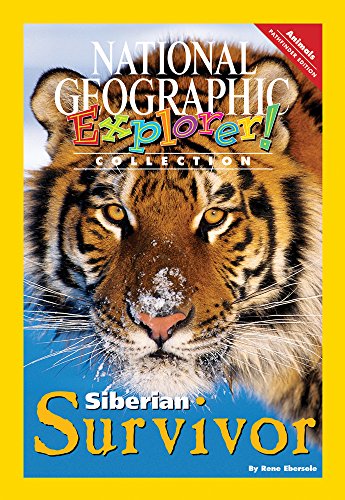 Explorer Books (Pathfinder Science: Animals): Siberian Survivor