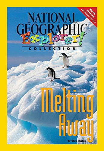 Explorer Books (Pathfinder Science: Earth Science): Melting Away
