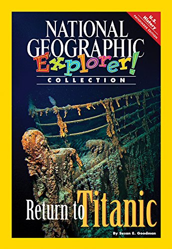 Explorer Books (Pathfinder Social Studies: U.S. History): Return to Titanic