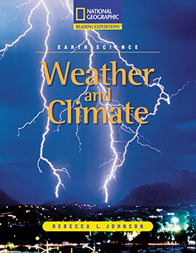 Reading Expeditions (Science: Earth Science): Weather and Climate (Nonfiction Reading and Writing Workshops)