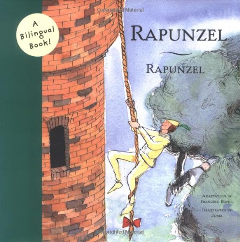 Rapunzel/Rapunzel (Bilingual Fairy Tales, BILI)