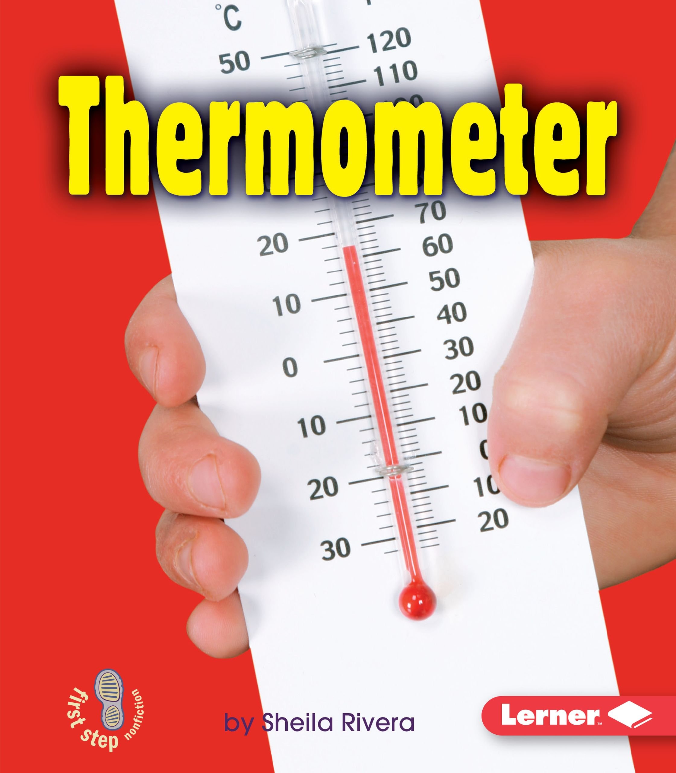 Thermometer (First Step Nonfiction ― Simple Tools)