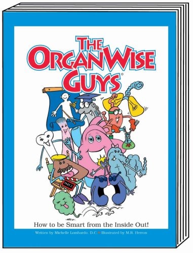 The Organwise Guys: How to Be Smart from the Inside Out