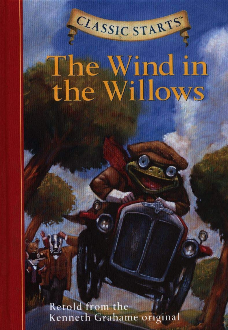 TheWind in the Willows Retold from the Kenneth Grahame Original Hardback by Grahame Kenneth Author