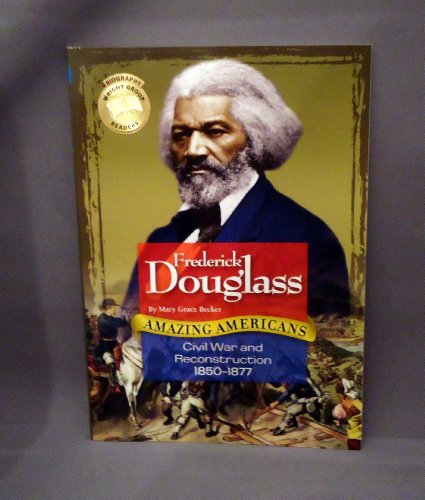 Frederick Douglass (Amazing Americans)