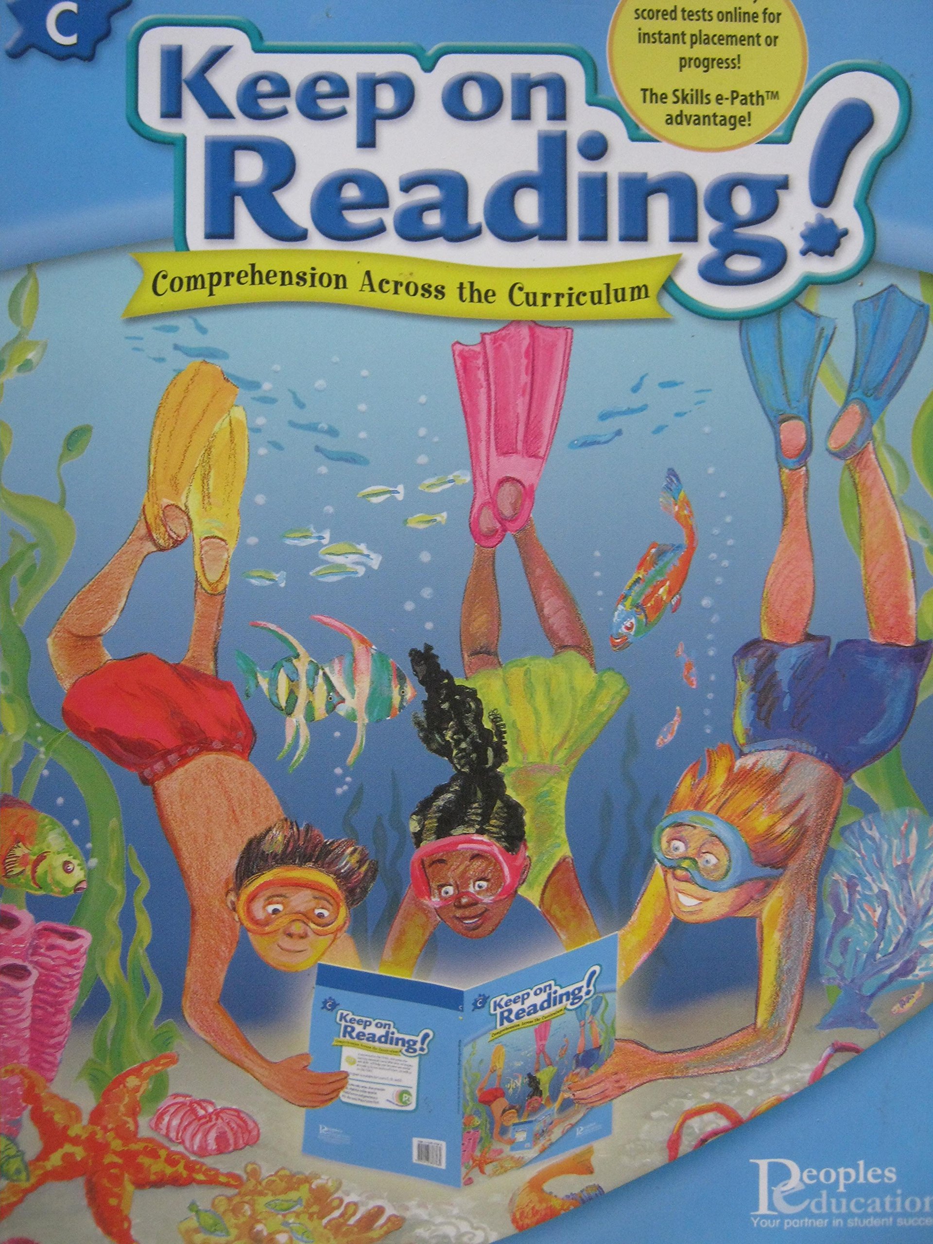 Keep on Reading! Comprehension Across the Curriculum (Level C)