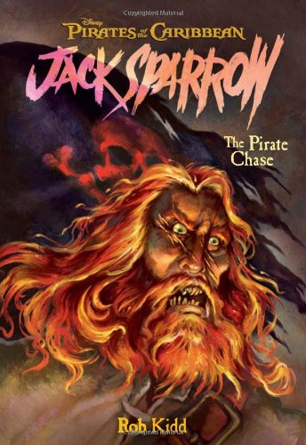 The Pirate Chase (Pirates of the Caribbean: Jack Sparrow #3)