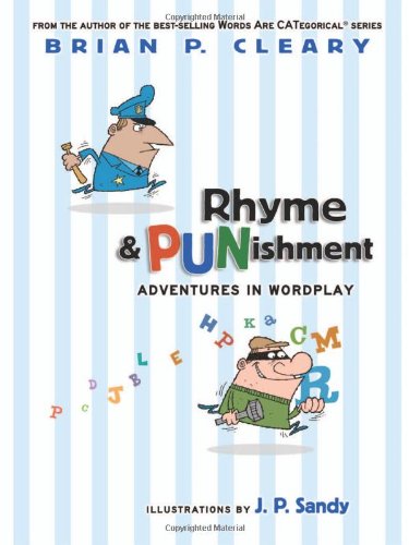 Rhyme & PUNishment: Adventures in Wordplay