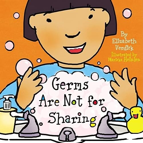 Germs Are Not for Sharing (Board Book) (Best Behavior Series)