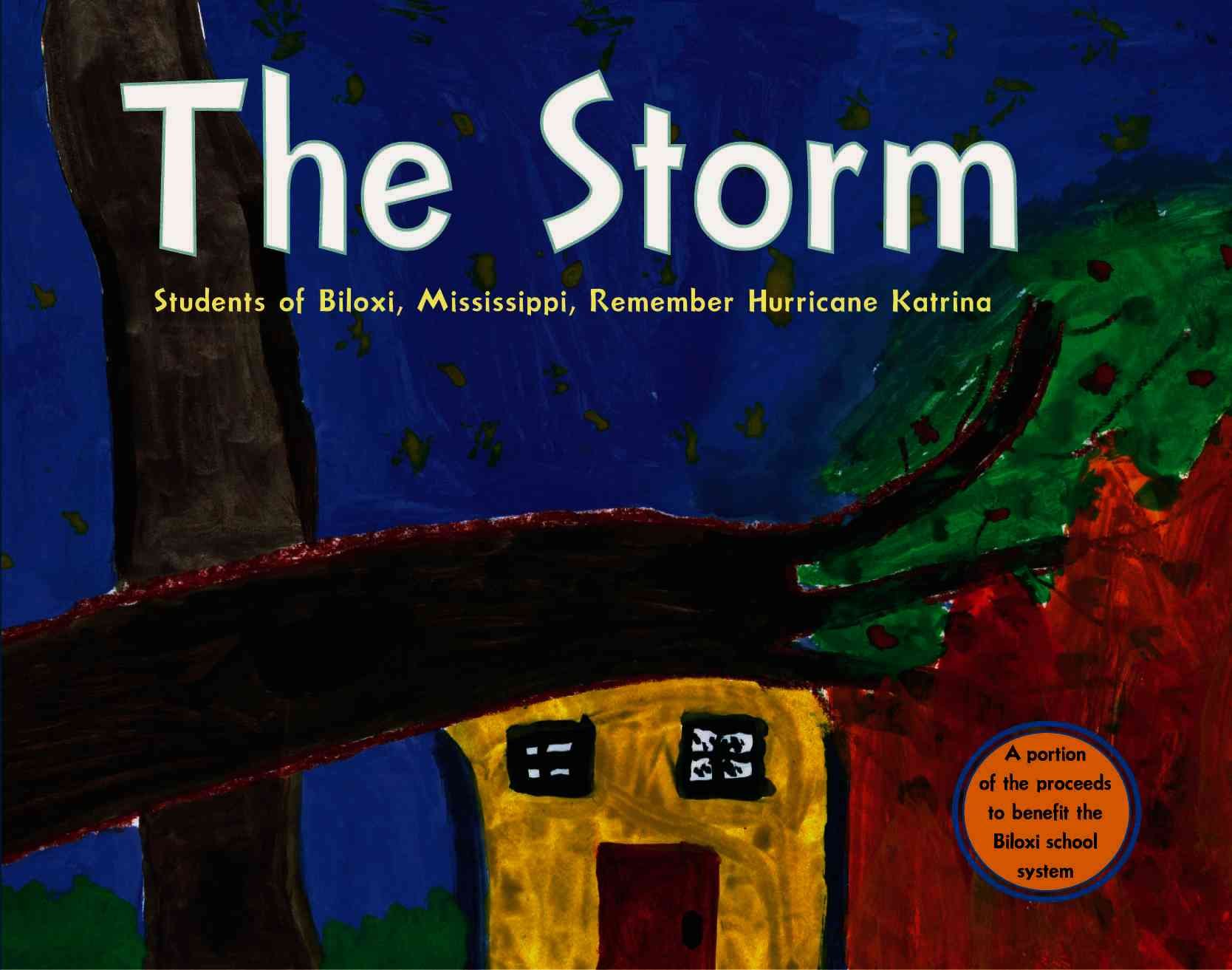 The Storm: Students of Biloxi, Mississippi, Remember Hurrican Katrin
