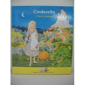 Cinderella: A Tale of Kindness (Famous Fables)