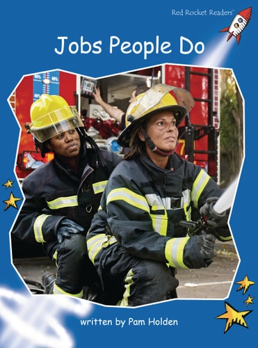 Jobs People Do (Red Rocket Readers Early Level 3, Nonfiction Set A)