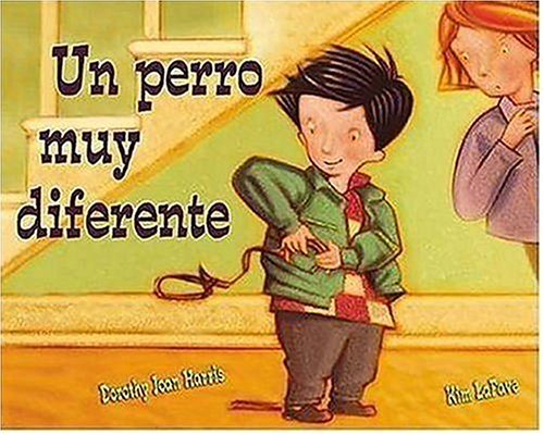 Un Perro Muy Diferente (Spanish Edition)