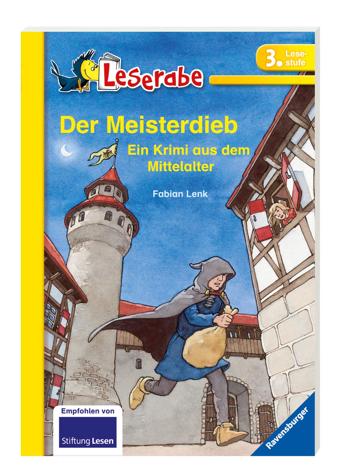 Der Meisterdieb; Ein Krimi Aus Dem Mittelalter: Ein Krimi aus dem Mittelalter. Mit spannenden Leserätsel
