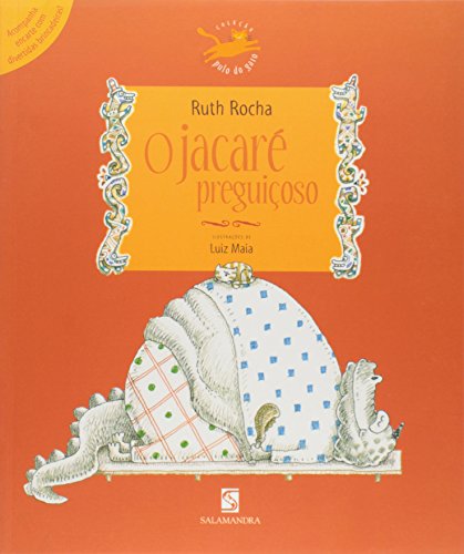 O Jacaré Preguiçoso