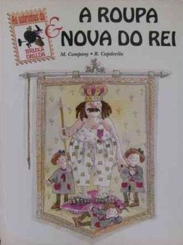 Roupa Nova do Rei, A
