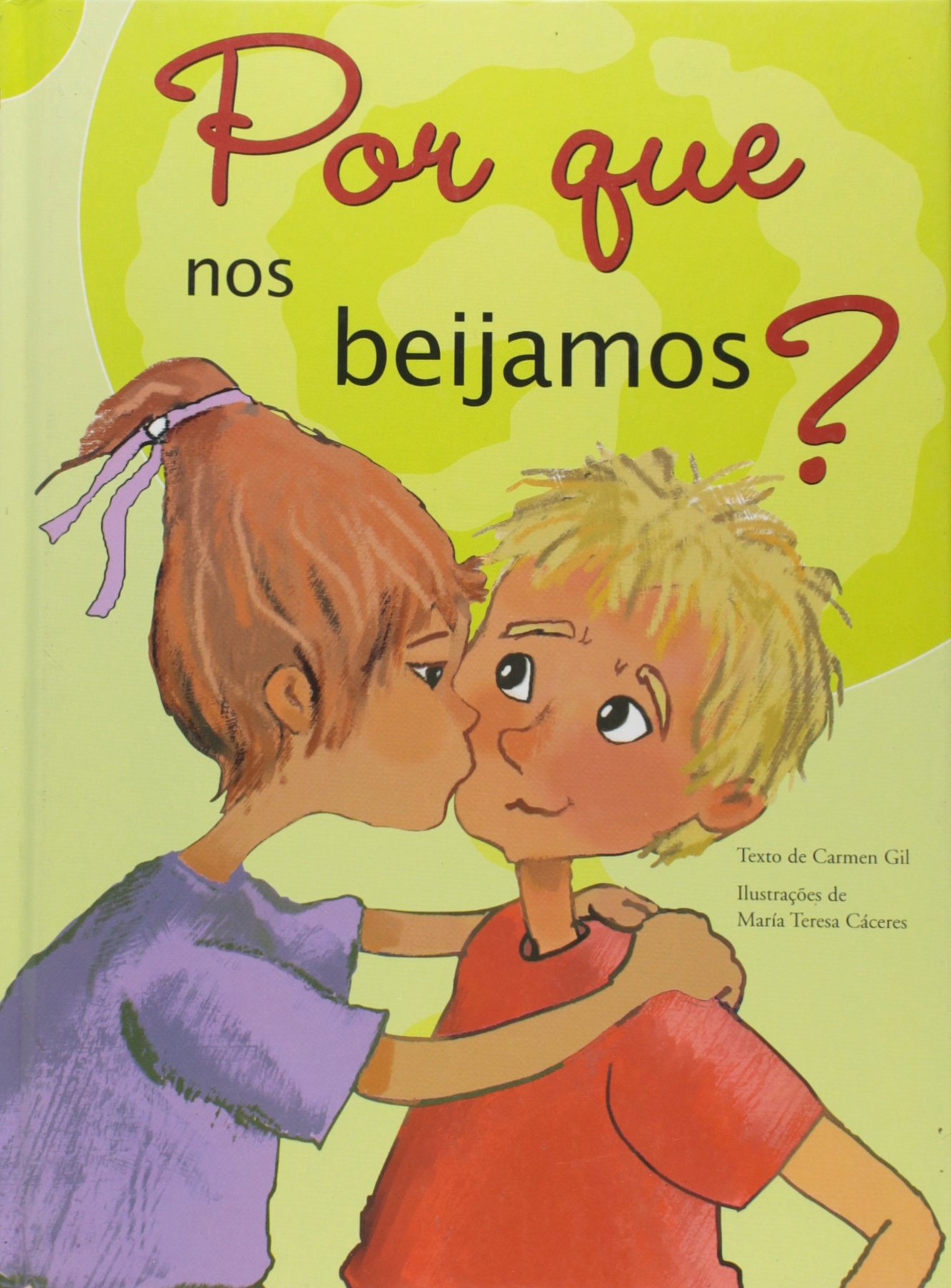 Por Que nos Beijamos? - Colecao Por Que?
