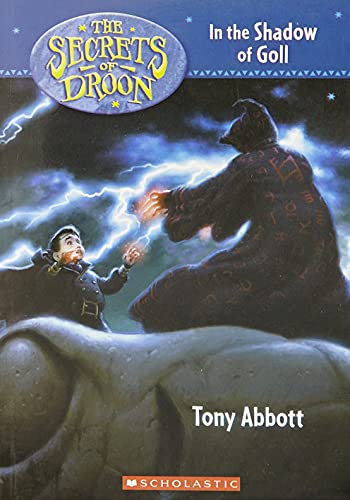 In the Shadow of Goll (The Secrets of Droon)