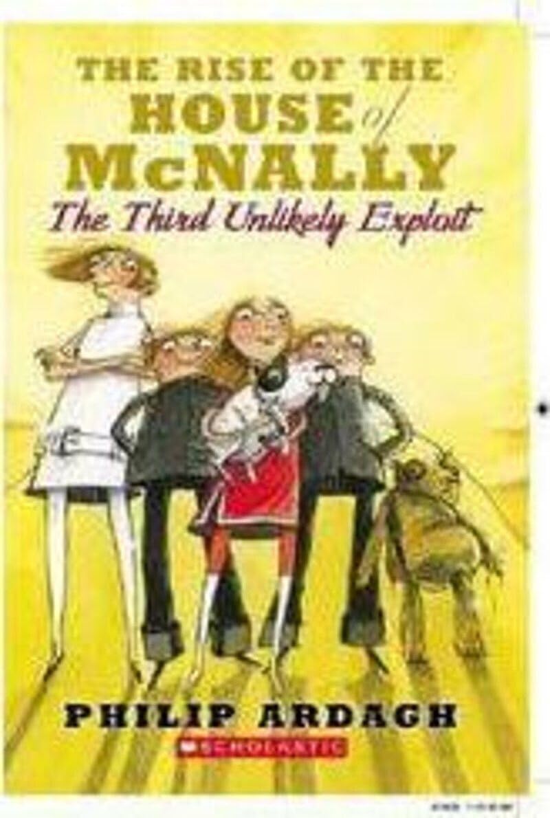The Rise Of The House Of McNally - The Third Unlikely Exploit (Unlikely Exploits Trilogy)