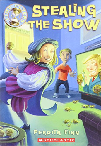 Stealing the Show (Time Flyers, 1)