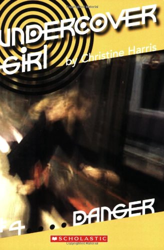 Danger (Undercover Girl)