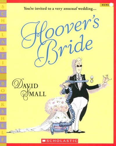 Hoover's Bride (Scholastic Bookshelf)