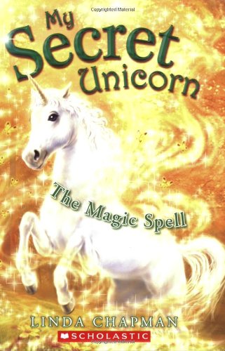 Magic Spell (My Secret Unicorn)