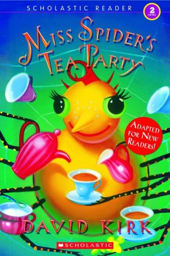 Miss Spider's Tea Party (Scholastic Reader Level 2)