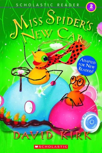 Scholastic Reader Level 2: Miss Spider's New Car
