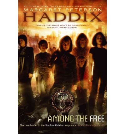 Among the Free