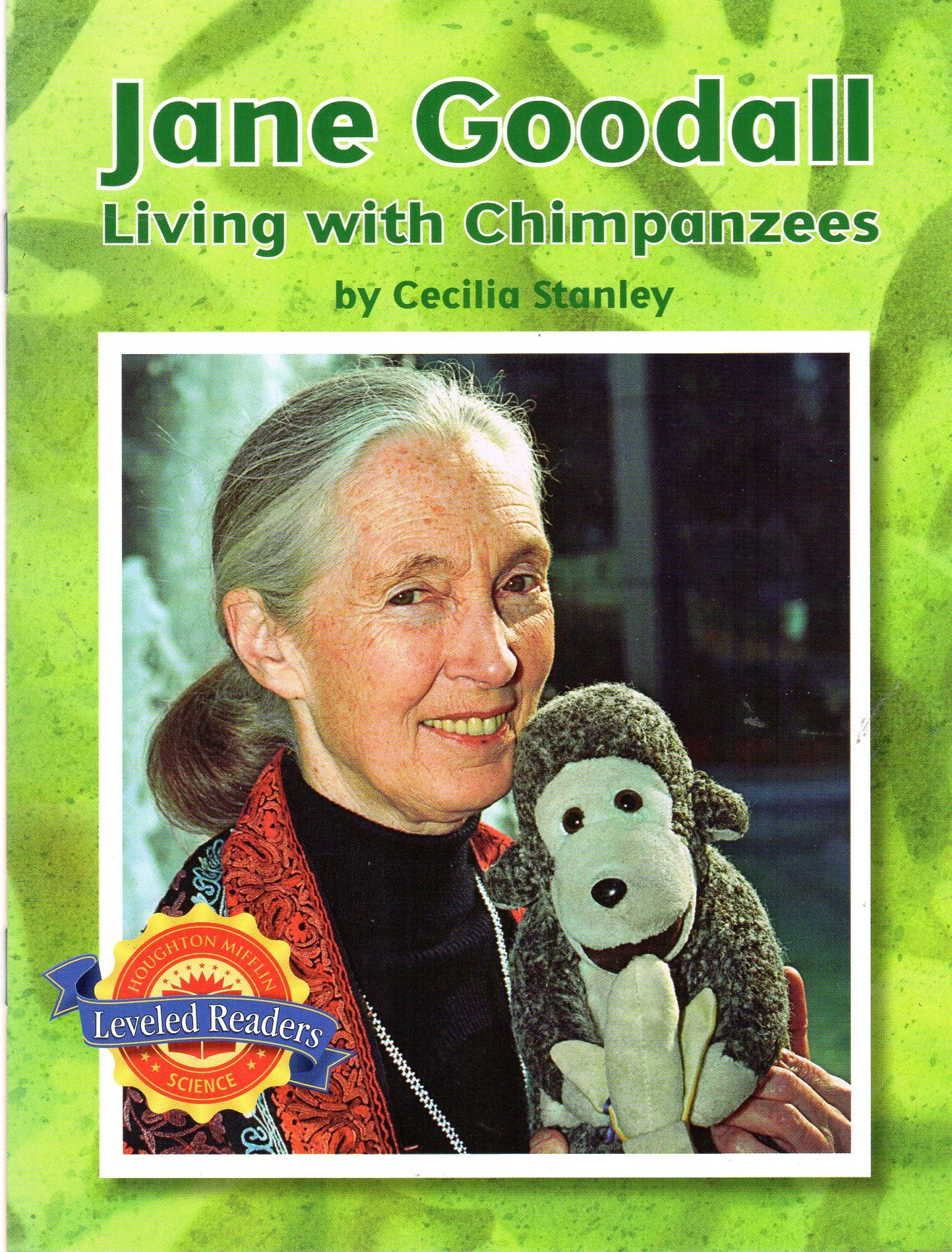 Jane Goodall: Living with Chimpanzees (Leveled Readers)