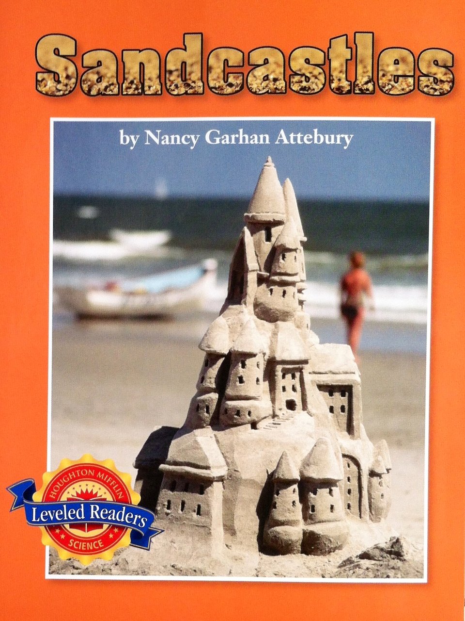 Sandcastles (Houghton Mifflin Leveled Readers, Science)
