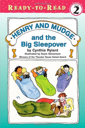 Henry and Mudge and the Big Sleepover: Ready-to-Read Level 2 (28) (Henry & Mudge)