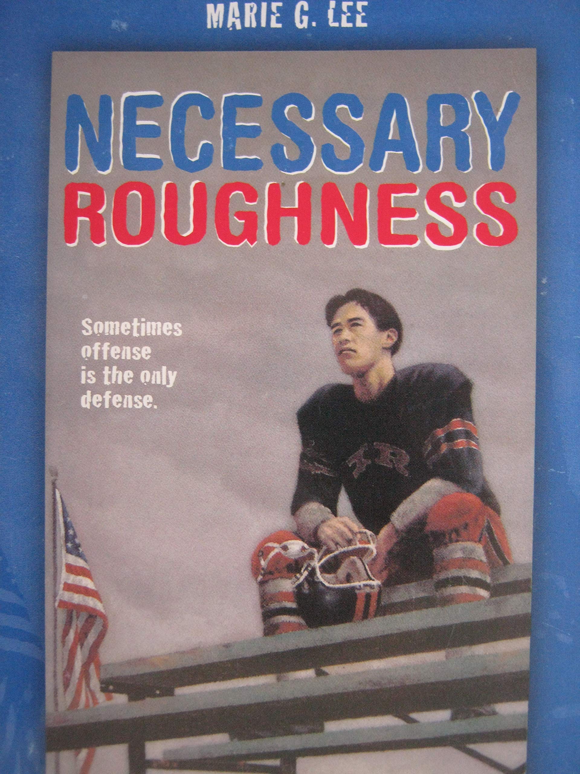 Necessary Roughness